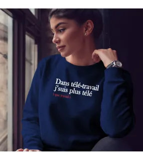 Sweat Femme - Télé-travail